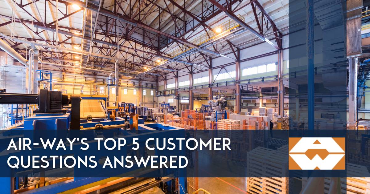 Unveiling the FAQs: Your Top 5 Questions Answered by Air-Way Global Manufacturing
